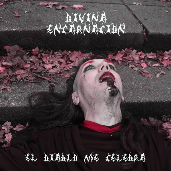 El Diablo Me Celebra
