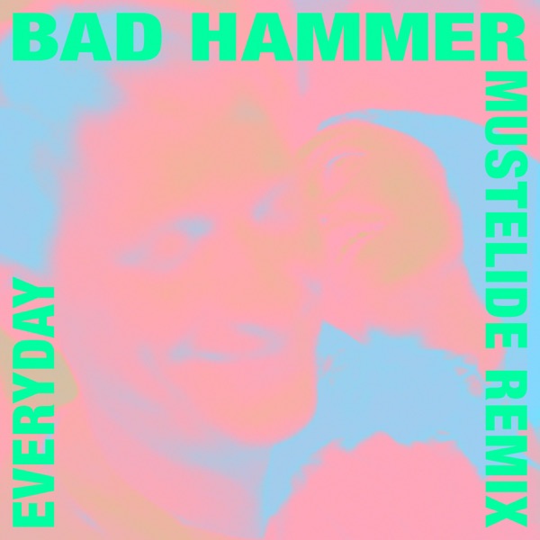 Everyday (Mustelide Remix)
