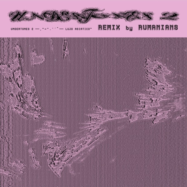Undertones 2 (Rumanians Remix)