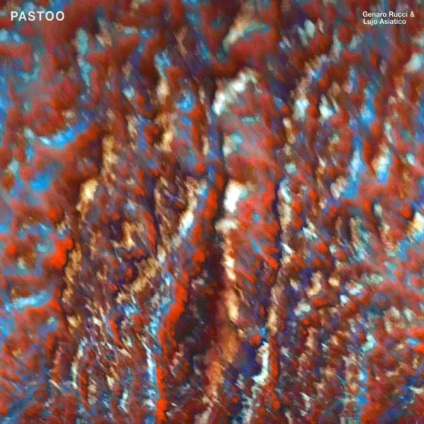 Pastoo (ft. Genaro Rucci)